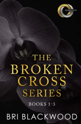 The Broken Cross Series: Books 1-3 von Bretagey Press