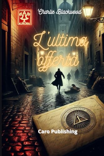 L'ultima offerta (I maestri del Thriller, Band 1) von Independently published
