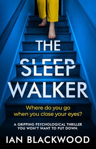 The Sleepwalker: a gripping psychological thriller you won't want to put down von Inkubator Books