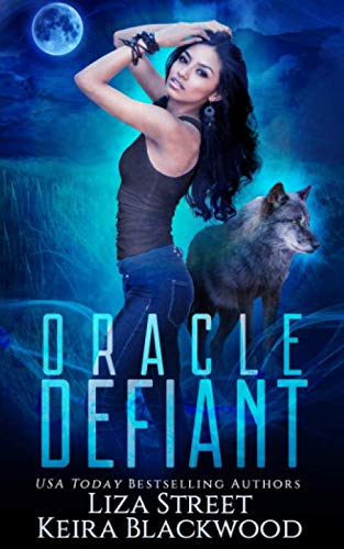 Oracle Defiant (Spellbound Shifters: Fates & Visions, Band 1)