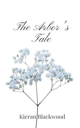 The Arbor's Tale von Creative Arts Management OÜ