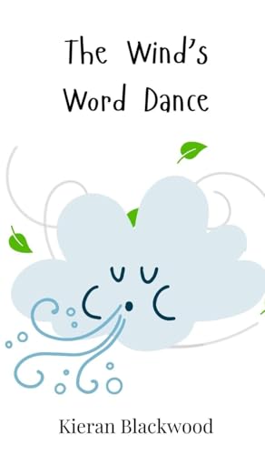 The Wind's Word Dance The Wind's Word Dance von Creative Arts Management OÜ