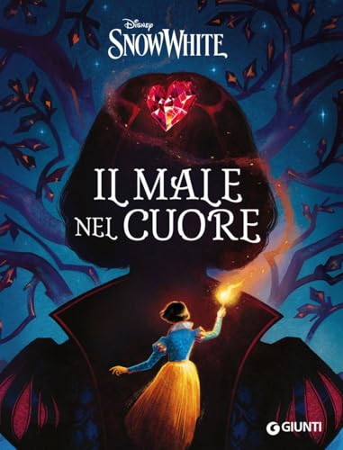 Il male nel cuore. Disney Snow White Il male nel cuore. Disney Snow White von Disney Libri