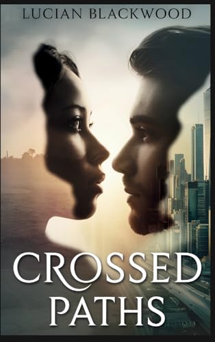 Crossed Paths von The Romance Hub