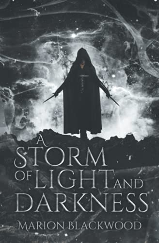 A Storm of Light and Darkness (The Oncoming Storm, Band 7)