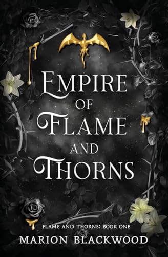 Empire of Flame and Thorns von Black Dagger Publishing