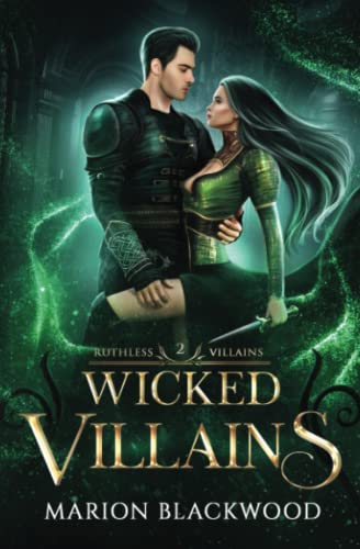 Wicked Villains (Ruthless Villains, Band 2) von Black Dagger Publishing