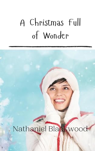 A Christmas Full of Wonder A Christmas Full of Wonder von Creative Arts Management OÜ