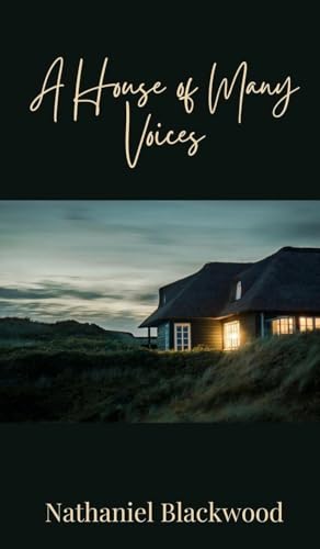 A House of Many Voices A House of Many Voices von Creative Arts Management OÜ