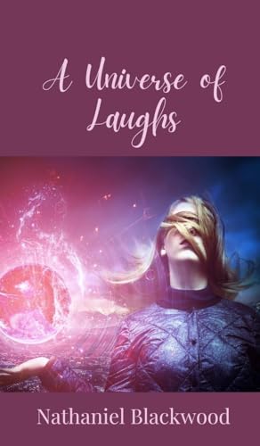 A Universe of Laughs A Universe of Laughs von Creative Arts Management OÜ