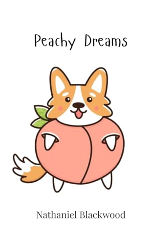 Peachy Dreams Peachy Dreams von Creative Arts Management OÜ