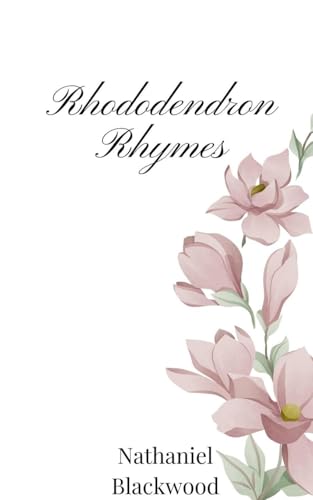 Rhododendron Rhymes Rhododendron Rhymes von Creative Arts Management OÜ