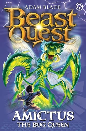 Amictus the Bug Queen: Series 5 Book 6 (Beast Quest) von Orchard Books