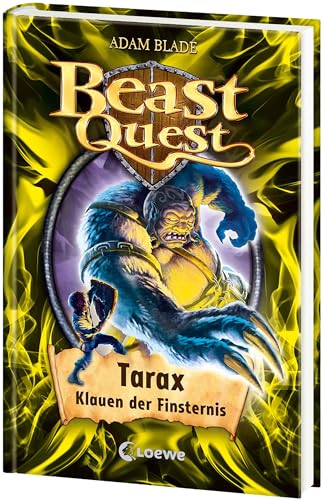 Beast Quest (Band 21) - Tarax, Klauen der Finsternis: Spannendes Buch ab 8 Jahre