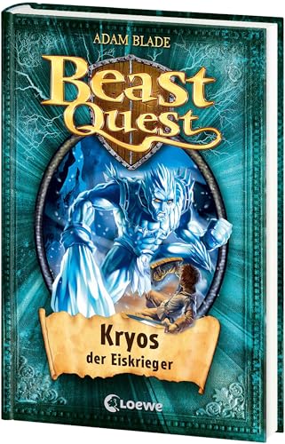 Beast Quest (Band 28) - Kryos, der Eiskrieger: Spannender Abenteuerroman ab 8 Jahre