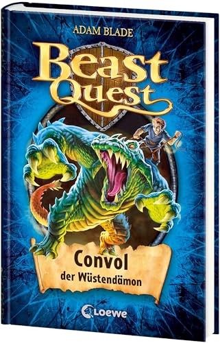 Beast Quest (Band 37) - Convol, der Wüstendämon: Mitreißendes Abenteuerbuch ab 8 Jahre