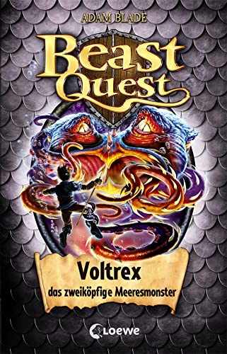Beast Quest (Band 58) - Voltrex, das zweiköpfige Meeresmonster: Kinderbuch für Jungen ab 8 Jahre