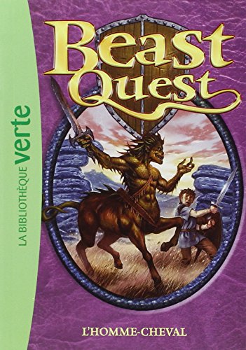 Beast Quest 04 - L'homme-cheval von Hachette