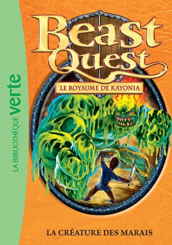 Beast Quest 38 - La créature des marais Beast Quest 38 - La créature des marais