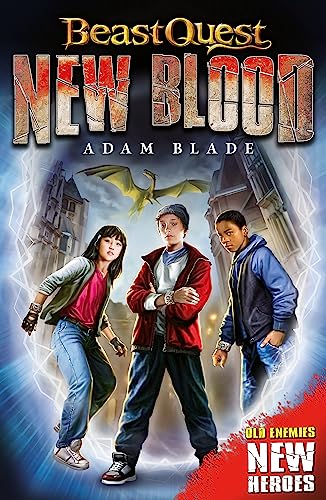 Beast Quest: New Blood: Book 1