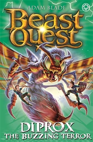Diprox the Buzzing Terror: Series 25 Book 4 (Beast Quest, Band 25)