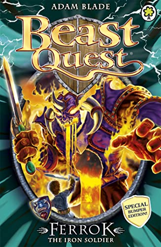 Ferrok the Iron Soldier: Special 10 (Beast Quest, Band 10) von Orchard Books
