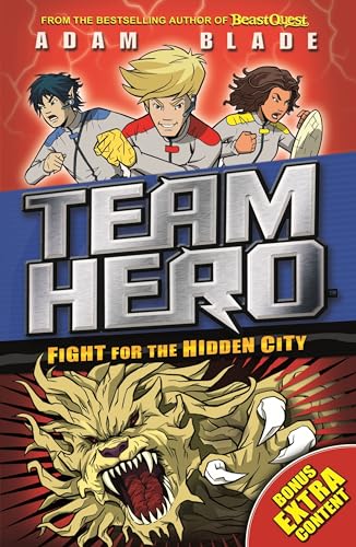 Fight for the Hidden City: Series 2 Book 1 with Bonus Extra Content! (Team Hero, Band 1) von Orchard Books