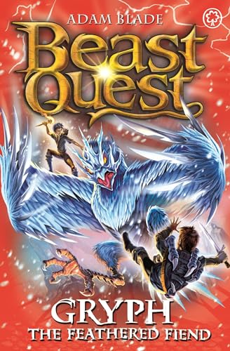 Gryph the Feathered Fiend: Series 17 Book 1 (Beast Quest, Band 1) von Orchard Books