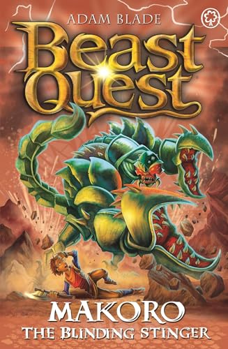 Makoro the Blinding Stinger: Series 30 Book 2 (Beast Quest)