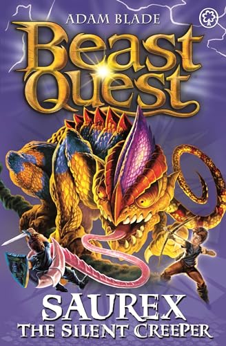 Saurex the Silent Creeper: Series 17 Book 4 (Beast Quest, Band 4) von Orchard Books