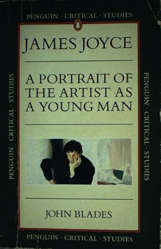 Penguin Critical Studies: Portrait of the Artist As a Young Man
