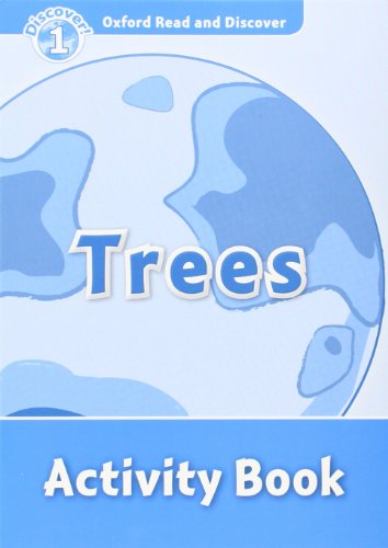 Oxford Read and Discover 1. Trees Activity Book von Oxford University Press
