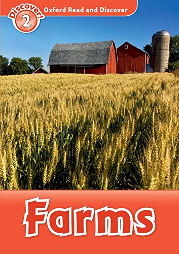 Farms (Oxford Read and Discover: Level 2) von Oxford University Press