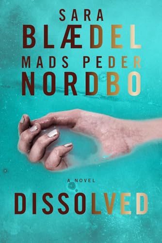 Dissolved: A Novel von Crooked Lane Books