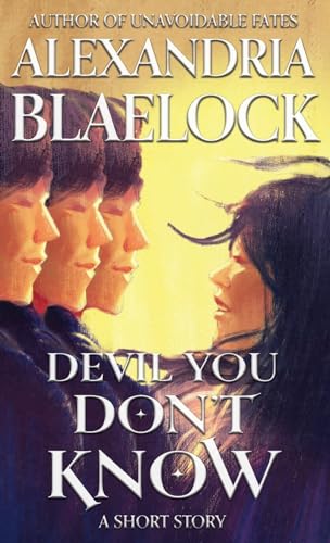 Devil You Don't Know von Alexandria Blaelock