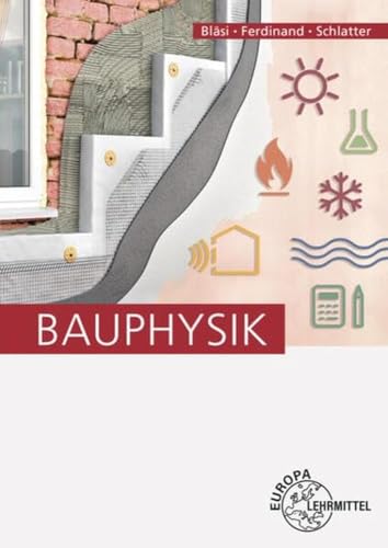 Bauphysik von Europa-Lehrmittel