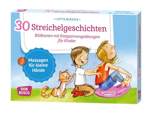 30 Streichelgeschichten: Bildkarten mit Entspannungsübungen für Kinder. Massagen für kleine Hände. Ge-meinsam Stress abbauen: Übungen und ... und innere Balance. 30 Ideen auf Bildkarten)