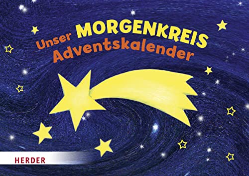 Unser Morgenkreis Adventskalender: 28 Bildkarten für die Vorweihnachtszeit von VERLAG HERDER GMBH