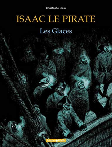 Isaac le Pirate, tome 2 : Les Glaces von DARGAUD