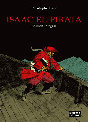 Isaac el pirata: Edición integral
