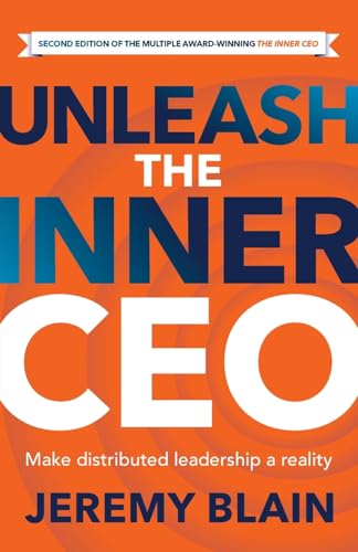 Unleash the Inner CEO: Make distributed leadership a reality von Rethink Press