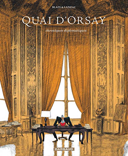 Quai d'Orsay Tome 1 : Le Conseiller