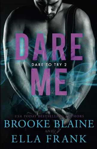 Dare Me (Dare to Try, Band 2) von Independently published