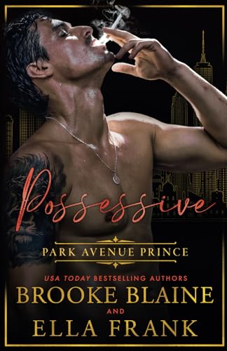 Possessive Park Avenue Prince (Park Avenue Princes, Band 4)