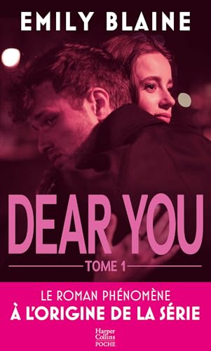 Dear You T1: Le roman à l origine de la série Prime von HARPERCOLLINS