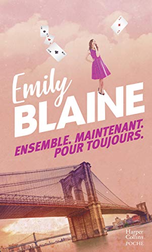Ensemble. Maintenant. Pour toujours: Par l autrice de Dear You, la série évènement Amazon Prime 2025 von HarperCollins