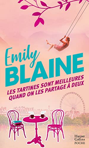 Les tartines sont meilleures quand on les partage à deux: La nouveauté poche de la reine de la romance française, avec plus de 700 000 exemplaires vendus
