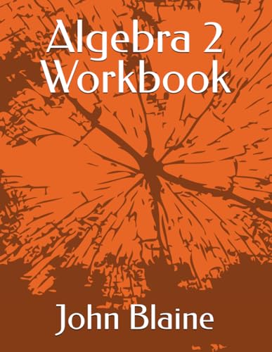 Algebra 2 Workbook von Independently published