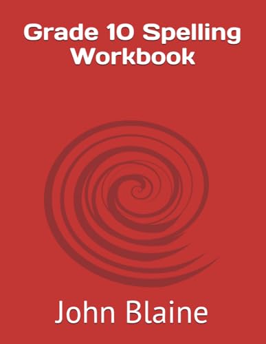 Grade 10 Spelling Workbook von Independently published