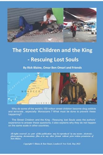 The Street Children and the King - Rescuing Lost Souls (The Global Drug, Terrorism and Organised Crime Conundrum, Band 2) von Beacons of Light Books and Films